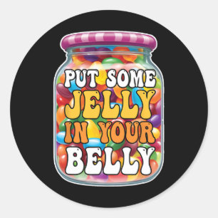 Doe wat gelei in je buik Grappige Jelly Beans Eas Ronde Sticker
