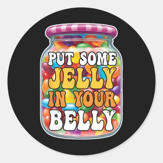 Doe wat gelei in je buik Grappige Jelly Beans Eas Ronde Sticker (Voorkant)