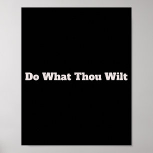 Doe Wat Gij Wilt Grappig Poster