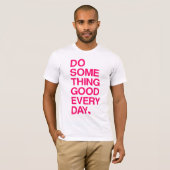 Doe wat goed shirt (Voorkant volledig)