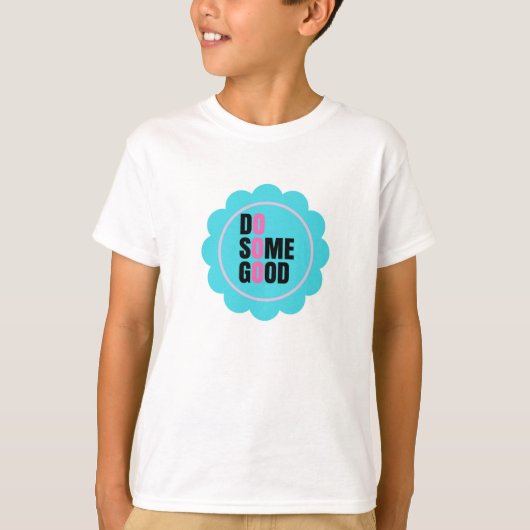 Doe wat goeds in je leven t-shirt (Voorkant)