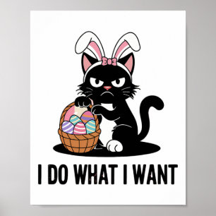 Doe wat ik wil Zwarte Kat Funny Paaskat Poster
