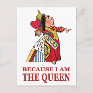 DOE WAT IK ZEG, WANT IK BEN DE KONINGIN BRIEFKAART