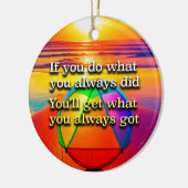 Doe wat je altijd deed Recovery Slogan Ornament (Links)