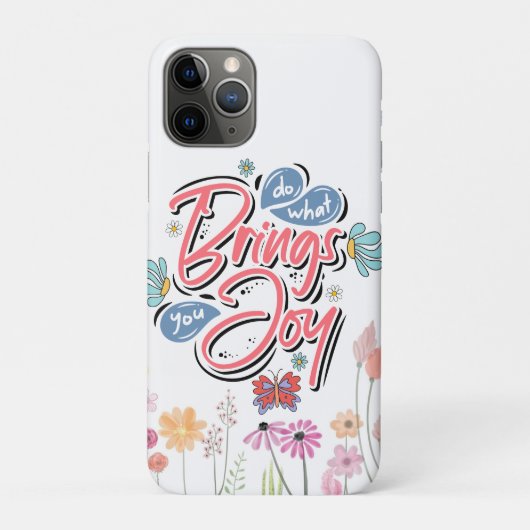 Doe wat je brengt Joy Floral en Butterfly quote Case-Mate iPhone Case (Achterkant)