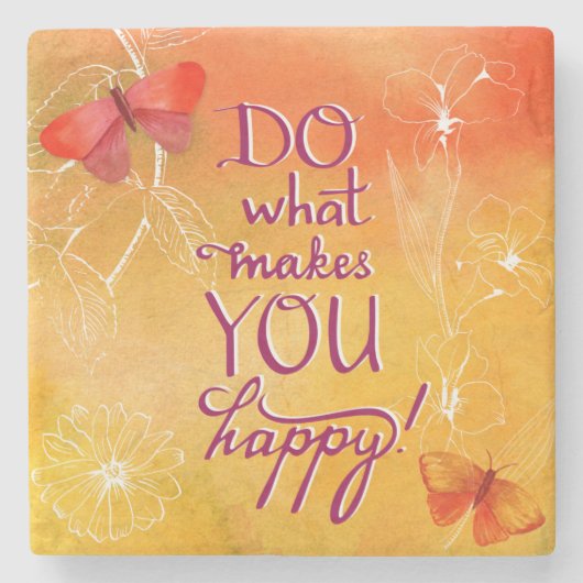 Doe wat je gelukkig maakt stenen onderzetter (Voorkant)