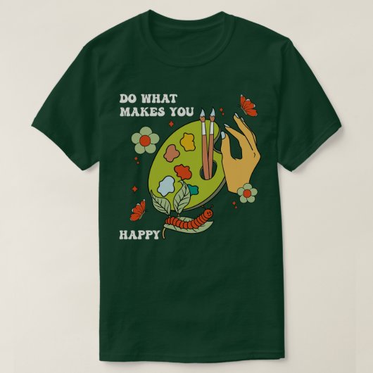 Doe wat je gelukkig maakt t-shirt (Design voorkant)