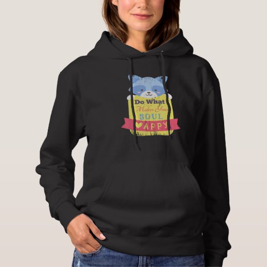 , doe wat je hart blij maakt hoodie (Voorkant)