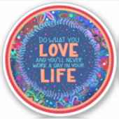 Doe wat je leuk vindt aan inspirerende inspirativi sticker (Voorkant)