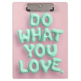 Doe wat je leuk vindt pastel klembord met mint roz