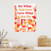 Doe Wat Je Leuk Vindt Poster  (Keuken)