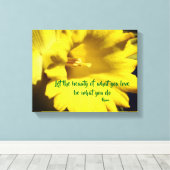 Doe wat je leuk vindt Rumi Inspirerend quote Canvas Afdruk (Insitu (Houten vloer))