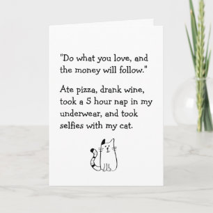 "Doe wat je leuk vindt" Satire, grappig Kaart