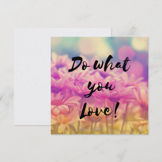 "Doe wat je leuk vindt" Typografie Citaat Flowers (Voorkant / Achterkant)