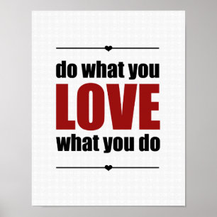 Doe wat je leuk vindt wat je doet Poster - wit
