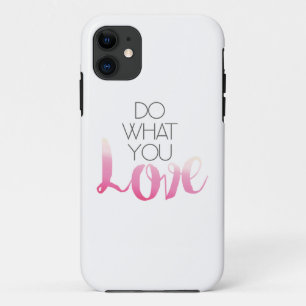 Doe wat je liefhebt 2 iPhone 11 hoesje