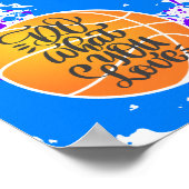 Doe wat je van Basketball Poster houdt (Hoek)