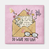 Doe wat je van wilde bloemen houdt. magneet (Voorkant)