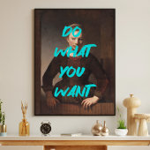 Doe wat je wilt Renaissance Schilderij Quote Wall Poster