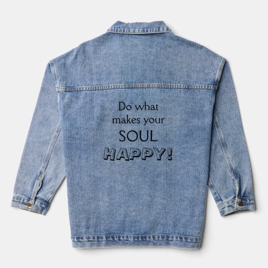 Doe wat je ziel HAPPY doet Denim Jacket (Achterkant)