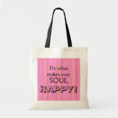 Doe wat je ziel Inspirerend maakt Tote Bag (Voorkant)