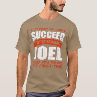 Doe wat Joel je vertelde om vriendennaam Boeddy Ni T-shirt