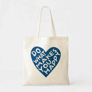 Doe Wat Jou Gelukkig Maakt Boodschappentas Tote Bag