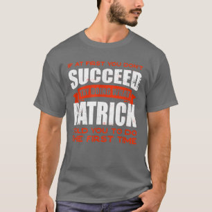 Doe wat Patrick je zei om vriendennaam boeddy te d T-shirt