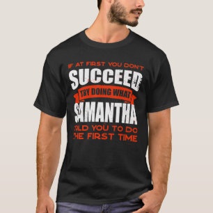 Doe wat Samantha je vertelde om vriendennaam Boedd T-shirt