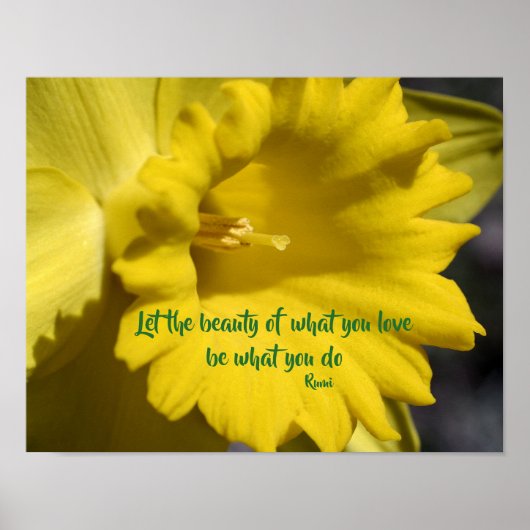 Doe wat u van Daffodil Inspirerend Rumi Quote houd Poster (Voorkant)