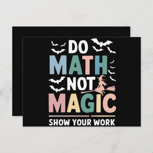 Doe Wiskunde niet Magic Wiskunde Leraar Show uw we Briefkaart (Voorkant / Achterkant)