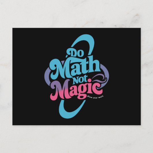 Doe Wiskunde niet magische Wiskunden liefhebbers Briefkaart (Voorkant)