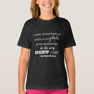 Doe zeer best ik kan RBG Inspirerend Citaat T-shirt