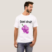 Doei druif (oma geprankt voor YouTube!) T-shirt (Voorkant volledig)