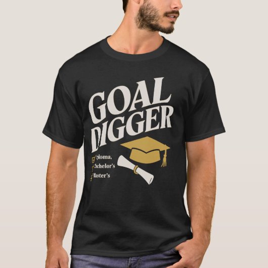 Doel Graver Inspirerende Masterdiploma Afstuderen T-shirt (Voorkant)