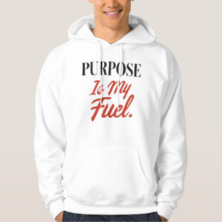 Doel Is Mijn Brandstof Inspirerende Hoodie