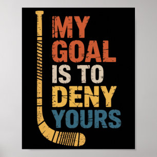 Doel is om uw hockeyspeler team hockeyliefhebbers poster