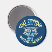 Doel: Nooit populair zijn Magneet (Voorkant / Achterkant)