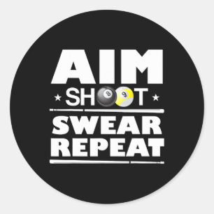 Doel Schiet Zweer Herhaal Biljart Grappig Pool Bil Ronde Sticker