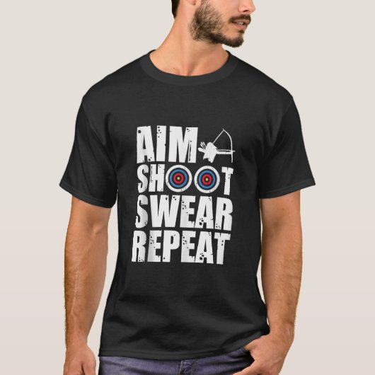 Doel Shoot Swear Herhaal Archer Bowhunting Design T-shirt (Voorkant)