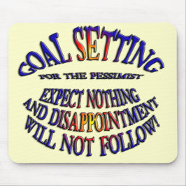 Doel: Verwacht niets Muismat