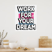 Doeldromen Motivatie houding van succes Poster (Keuken)