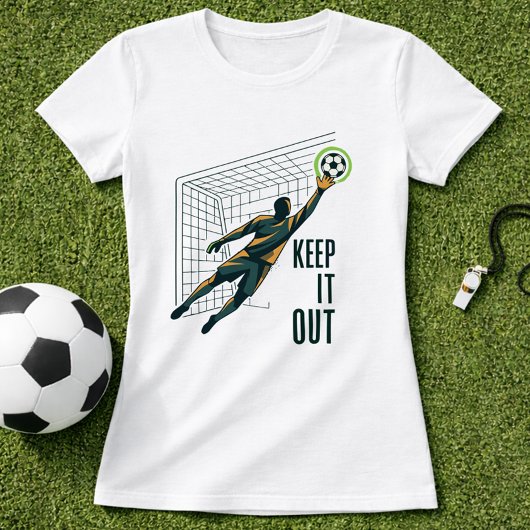 Doelman Hou het eruit T-shirt