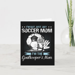 Doelman Moeder T-shirt Voetbal Keeper Mama Moeders Kaart
