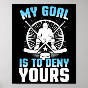 Doelman ontkent jouw grappige ijshockey poster