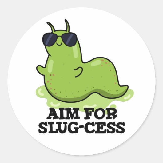 Doelstelling van het Slug-cess Funny Positive Slug Ronde Sticker (Voorkant)