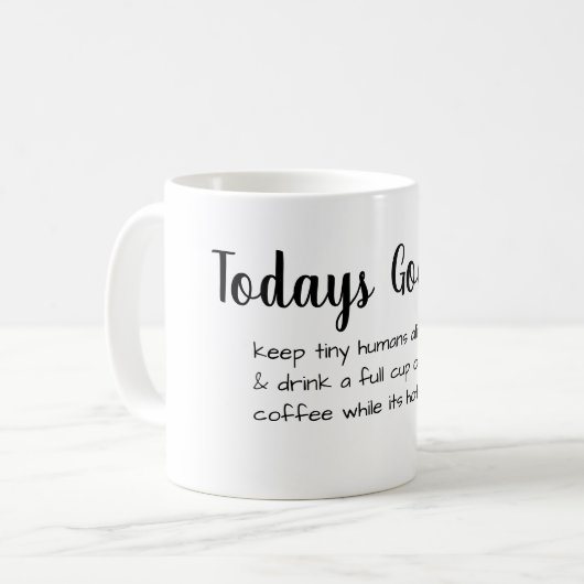 Doelstellingen van vandaag - Mok van mama (Voorkant links)