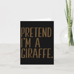 Doen alsof ik een Giraffe ben Grappig Halloween fe Kaart
