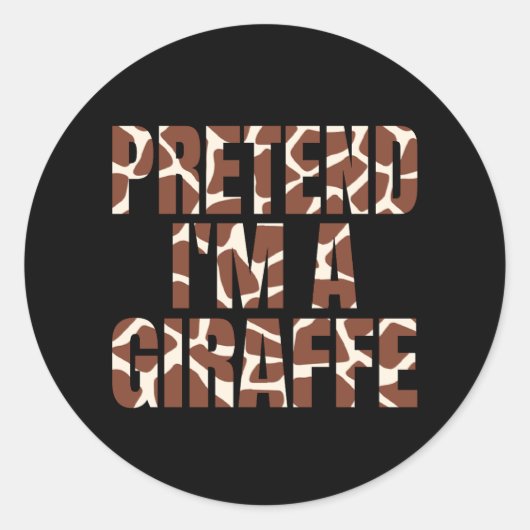 Doen alsof ik een Giraffe ben Grappig Halloween Ronde Sticker (Voorkant)