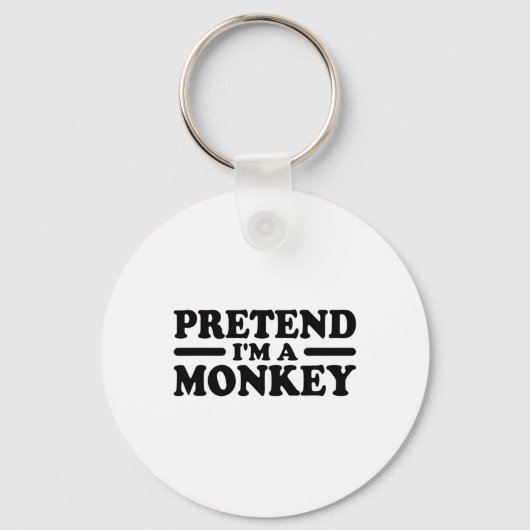 Doen alsof ik een Monkey Costume T-shirt ben Sleutelhanger (Voorkant)